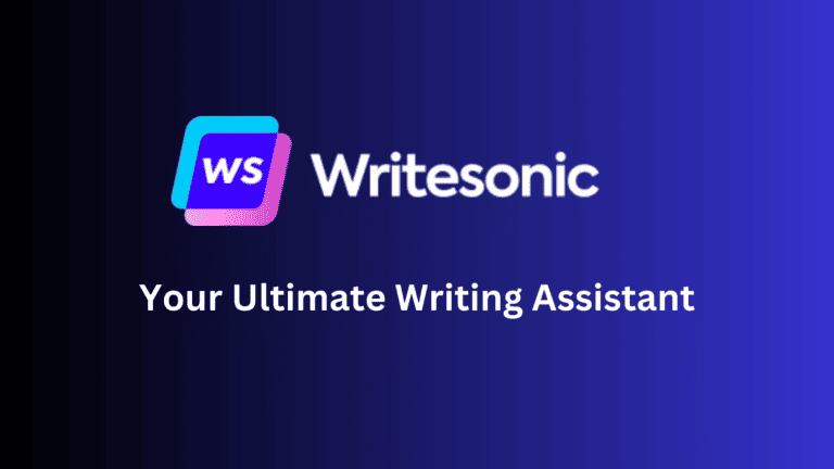 Writesonic Review 2023:Your Ultimate Writing Assistant